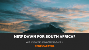 new dawn for south africa